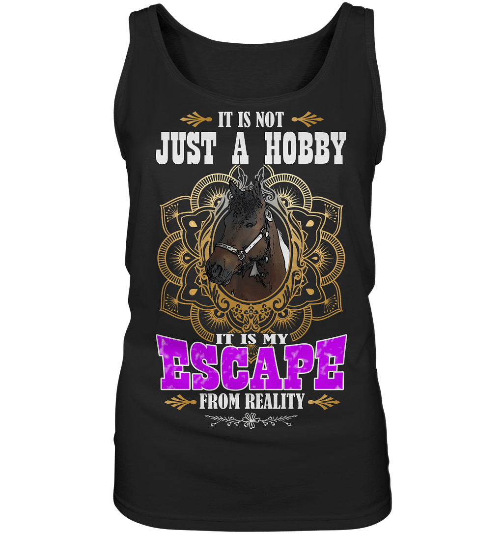 It is not just a hobby... - Ladies Tank-Top - SHERADE Media