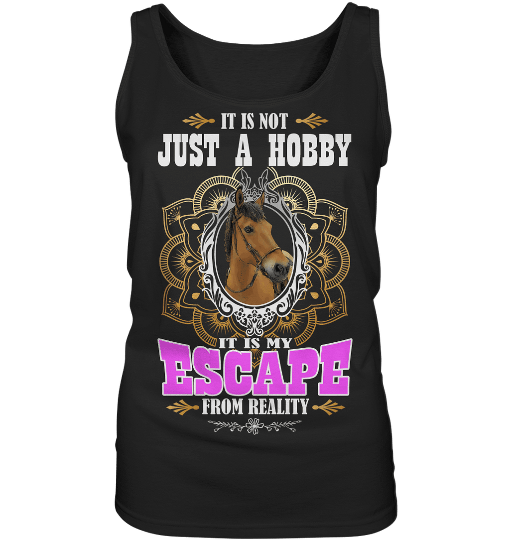 It is not just a hobby... - Ladies Tank-Top - SHERADE Media