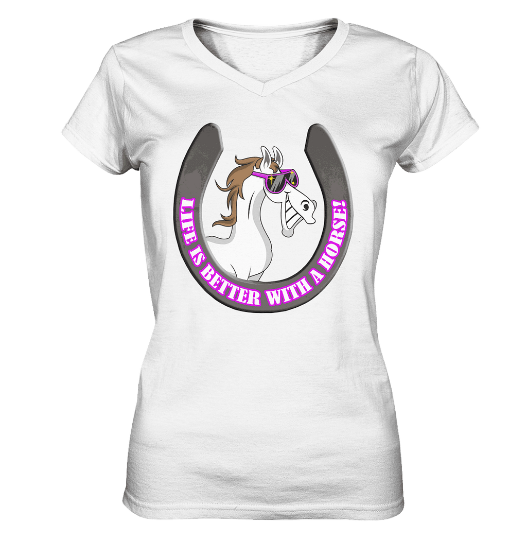 Life is better with a horse! Motiv 1 - Ladies V-Neck Shirt - SHERADE Media