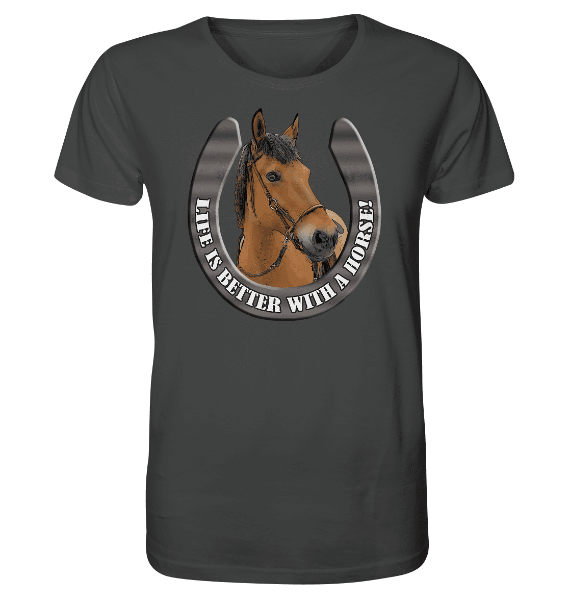 Life is better with a Horse! - Mens Organic Shirt - SHERADE Media